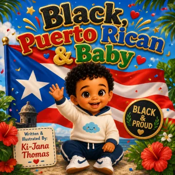 Black, Puerto Rican & Baby